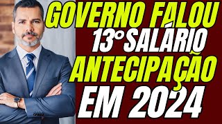 Antecipação do 13° Salário Governo Se Manifestou Sobre o Tema Veja Agora [upl. by Psyche]