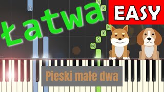 🎹 Pieski małe dwa  Piano Tutorial łatwa wersja 🎵 NUTY W OPISIE 🎼 [upl. by Amery]