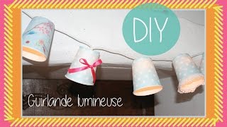 ✿ DIY  Guirlande lumineuse ✿ [upl. by Chance715]