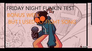 FNF  WHITTY Test BUT I USED LoFight SONG [upl. by Anidan394]