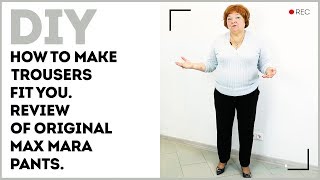 DIY How to make trousers fit you Review of original Max Mara pants [upl. by Jacey]