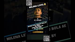 Milena level tero bau bola  reply to gbob  GBOBOFFICIAL 89TheThug shorts disstrack [upl. by Einattirb964]