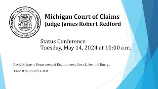 Court of Claims Case 20000094MM David Krieger v Department of Environment Great Lakes and Energy [upl. by Flemings]