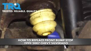 How to Replace Front Bump Stop 19992007 Chevy Silverado [upl. by Paolina]