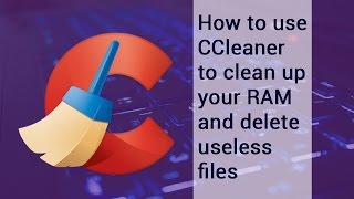 How to use CCleaner to clean up your RAM and delete useless files  video tutorial by TechyV [upl. by Fesuy141]