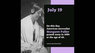 On This Day Margaret Fuller [upl. by Nnairda]