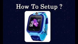 SeTracker Smart Tracker Watch for Kids Setup Video [upl. by Nelloc664]