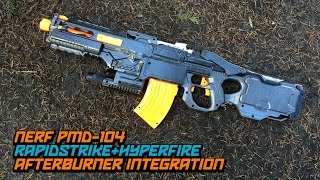 NERF HyperfireRapidstrike Afterburner PMD104 Blaster Mod  Walcom S7 [upl. by Enovi]