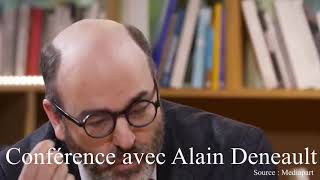 Alain Deneault  Le langage du pouvoir  Manipulation et détournement [upl. by Nelag]