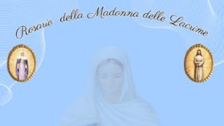 Rosario della Madonna delle lacrime [upl. by Artenahs]