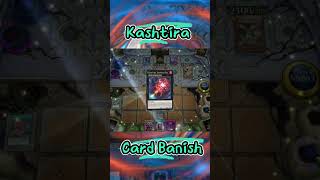 Kashtira Banish Card  Yugioh Master Duel [upl. by Lennahc415]