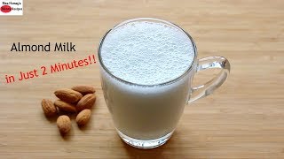 Almond Milk For Quick Weight Loss  How To Make Almond Milk At Home In 2 Minutes  Health Benefits [upl. by Aihsenak]