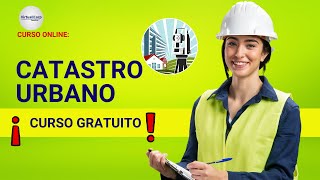 🔴 CURSO CATASTRO URBANO ¡ACCESO GRATIS ✅ PARTE 1 [upl. by Yesnel162]