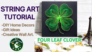 DIY String Art Four Leaf Clover Patterns Tutorial For Beginners Mandala Home Decor Wall Hanging [upl. by Eleen]