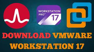 VMware Workstation 17 Free Download  VMware Workstation Pro Free For Personal Use [upl. by Druce904]