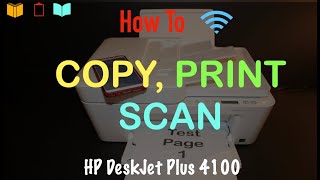 How to Copy Print amp Scan with HP DeskJet Plus 4100 Printer [upl. by Concepcion]