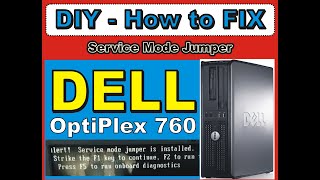 DELL OptiPlex 760 Service Mode Jumper Installed Fix [upl. by Eyatnod]