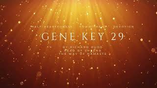 The Gene Keys  The 29th Gene Key [upl. by Aciram]