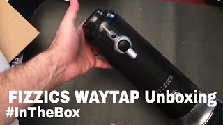 Fizzics WayTap Unboxing [upl. by Danczyk159]