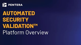 Automated Security Validation Platform Overview [upl. by Lennie]