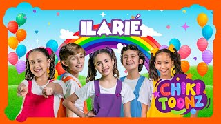 Ilarié  Chiki Toonz  Música Infantil crianças kidsvideo song musicainfantil [upl. by Litton]