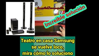 Teatro en casa SAMSUNG se vuelve loco solucionado [upl. by Sucerdor]