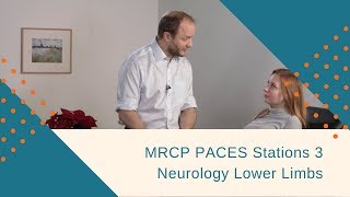 MRCP PACES Station 3 Neurology section Lower Limbs [upl. by Acila49]