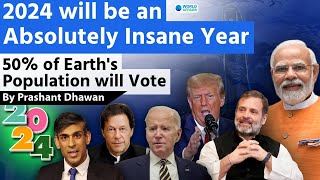 2024 will be an Absolutely Insane Year  50 of Earths Population will Vote By Prashant Dhawan [upl. by Auqinu464]