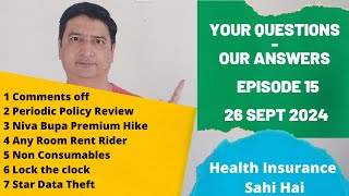 Episode 15  Questions n Answers HealthInsuranceSahiHai Starhealth NIvaBupa icicilombardelevate [upl. by Yhtuv]