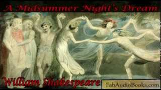 A MIDSUMMER NIGHTS DREAM  A Midsummer Nights Dream by William Shakespeare  Full Audiobook [upl. by Yezdnil]