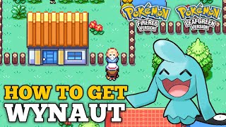 How to get WYNAUT in Pokemon Fire Red and Leaf Green [upl. by Asilad]