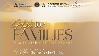 Hope for families  Week of prayer  Monday [upl. by Yleik]