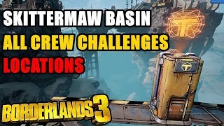 Skittermaw Basin All Crew Challenges Locations Borderlands 3 [upl. by Dygall463]