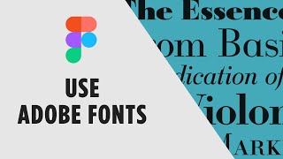 How to Use Adobe Fonts in Figma with Adobe Creative Cloud CC App  StepbyStep Guide [upl. by Call]