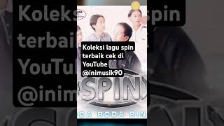 Koleksi lagu terbaik kumpulan SPIN fyp music slowrockmalaysia lagumalaysia Inimusik90 [upl. by Ifill73]