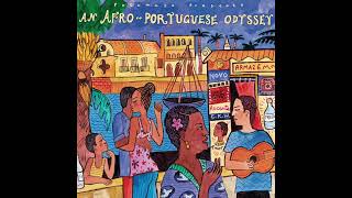 An AfroPortuguese Odyssey Official Putumayo Version [upl. by Eelanna593]