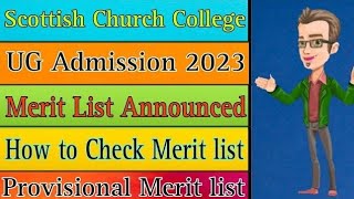 Scottish Church College Merit list announced 2023  First Merit list for admission  call list 2023 [upl. by Mcdade443]