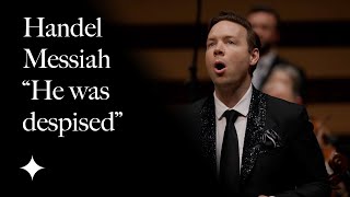 Handel Messiah quotHe was despisedquot  Christopher Lowrey countertenor  Tafelmusik [upl. by Ardnu]