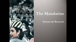 Simone de Beauvoirs quotThe Mandarinsquot Summary [upl. by Ylsel371]