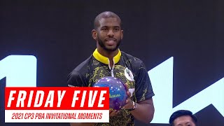 Friday Five  2021 CP3 PBA Invitational Moments [upl. by Tarazi]