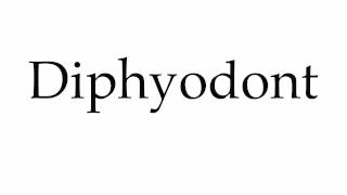 How to Pronounce Diphyodont [upl. by Den]