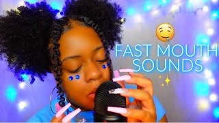 ASMR ✨FAST amp UNPREDICTABLE MOUTH SOUNDS 🤤  TRIGGERS 🔥BRAIN MELTINGLY GOODtrust me✨ [upl. by Heady588]