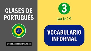 Clases de Portugués  Clase 3  Saludos Informales y Jergas [upl. by Anneirda804]