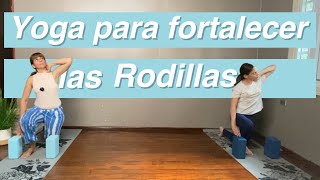 YOGA RESTAURATIVA Para Fortalecer Las Rodillas [upl. by Hock]