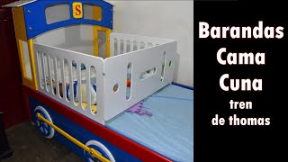 Como Hacer unas Barandas para Cama Cuna con Forma del Tren de Thomas [upl. by Brunhilde]