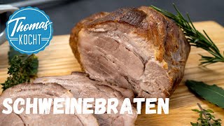 Saftiger Schweinebraten  alles was du über Braten wissen musst [upl. by Ranna]