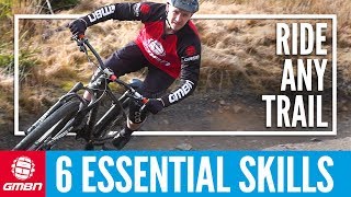 6 Essential Skills To Ride Any Basic Mountain Bike Trail  MTB Skills [upl. by Aivila]