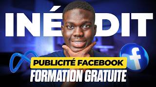 Comment Lancer Des Publicités Sur Facebook en 2024 de A à Z FORMATION GRATUITE [upl. by Aihtiekal]