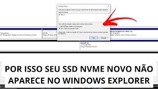 Instalei SSD NVMe Mas Não Aparece no Windows Explorer Do W1011  SOLUÇÃO [upl. by Keung]