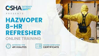 Hazwoper 8Hour Refresher Training  OSHA Compliant  Workplace Safety Course [upl. by Imorej]